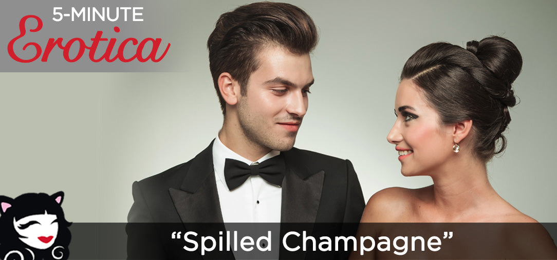 Spilled Champagne